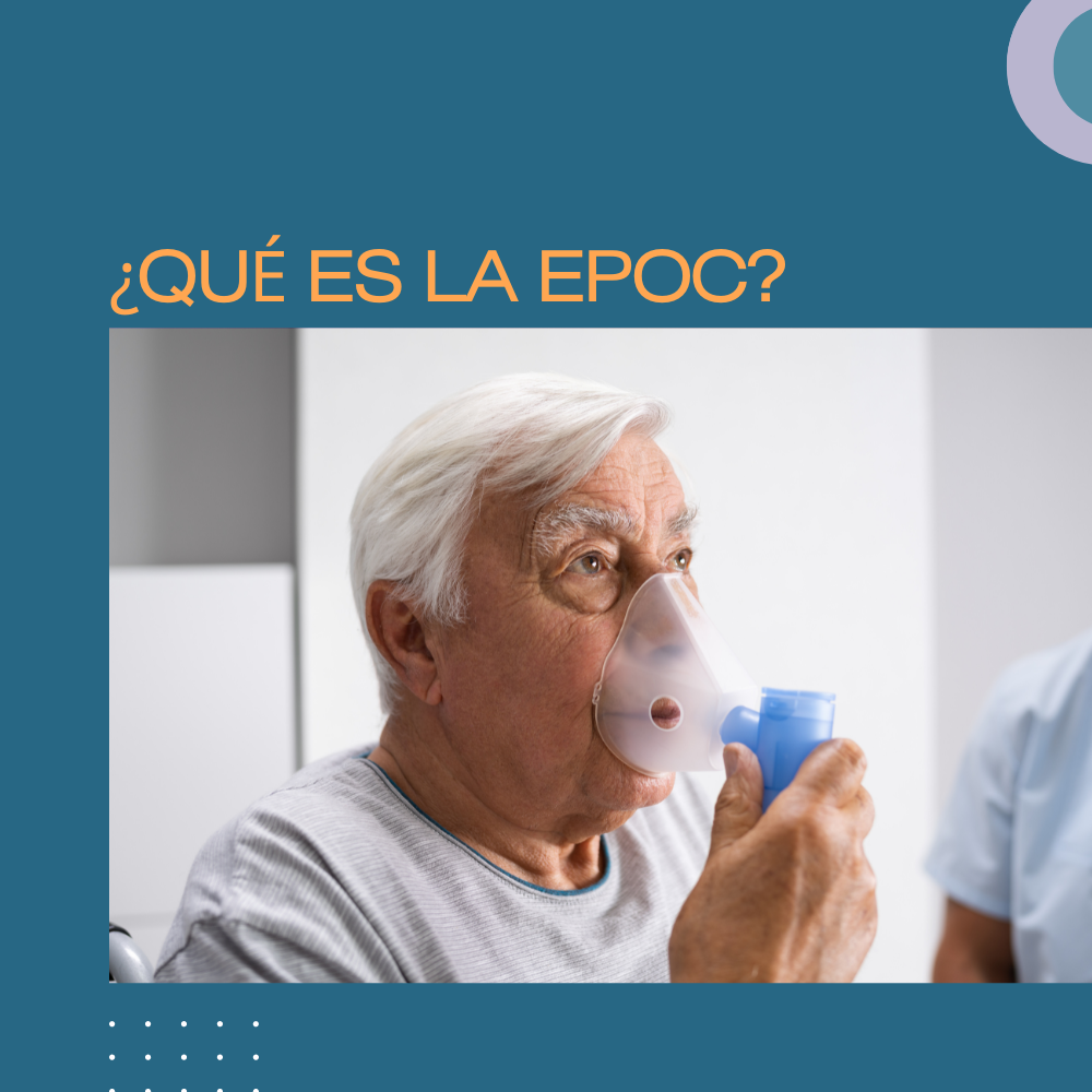 ¿QUÉ ES LA EPOC?