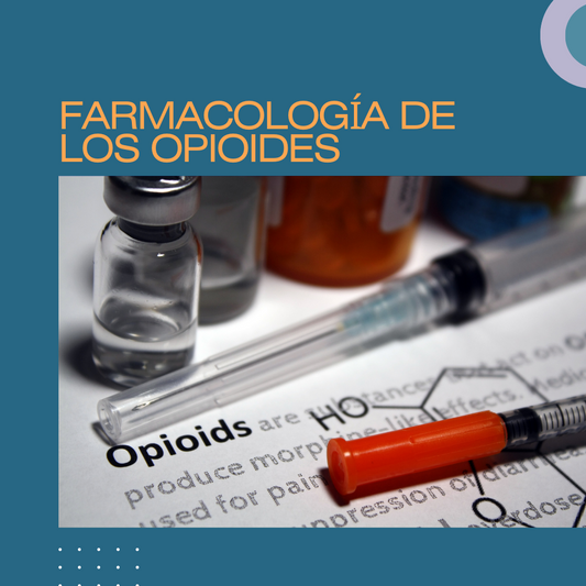 Farmacología de los opioides